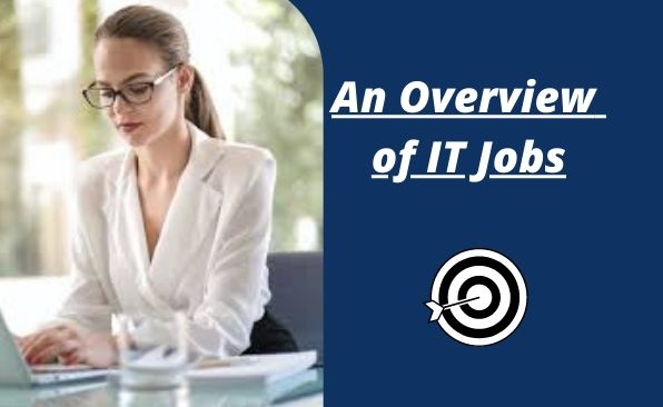 An Overview of the Best IT Jobs
